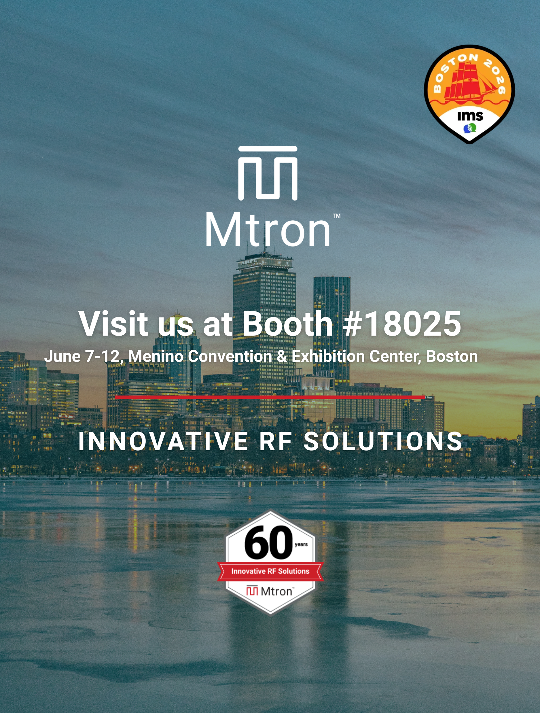 Mtron at IMS in Boston Innovative RF Solutions 2026